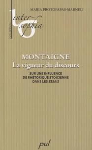 Montaigne, la vigueur du discours