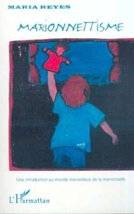 Marionnettisme.