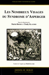 Les nombreux visages du syndrôme d'Asperger