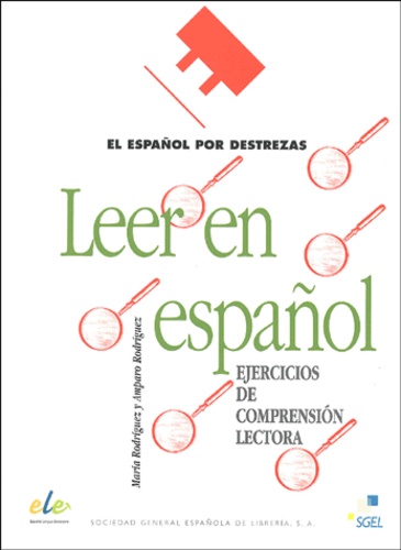 Maria Rodriguez et Amparo Rodriguez - Leer en español - Ejercicios de compresion lectora.
