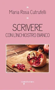 Scrivere con l'inchiostro bianco