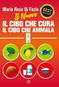 Il Nuovo Il cibo che cura Il cibo che ammala