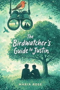 The Birdwatcher's Guide to Justin