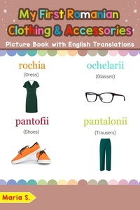  Maria S. - My First Romanian Clothing &amp; Accessories Picture Book with English Translations - Teach &amp; Learn Basic Romanian words for Children, #11.