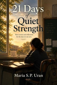 21 Days of Quiet Strength