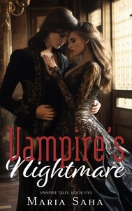  Maria Saha - Vampire's Nightmare - An F/F Lesbian Vampire Tales, #5.