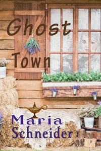 Epub ebooks pour le téléchargement d'ipad Ghost Town - A Gila Wilderness Tale, #1 RTF 9798227358103