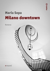 Maria Sepa - Milano downtown.