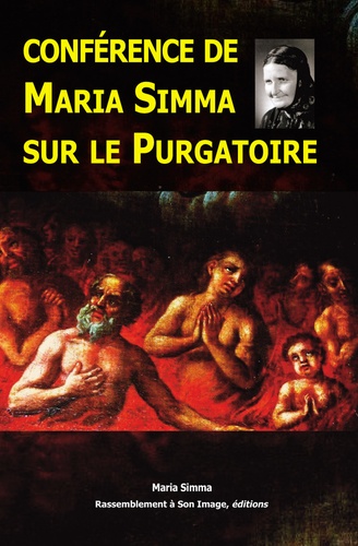 Maria Simma - Conférence de Maria Simma sur le purgatoire.