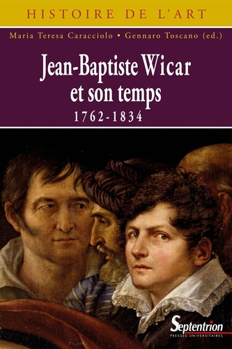 Jean-Baptiste Wicar et son temps (1762-1834)