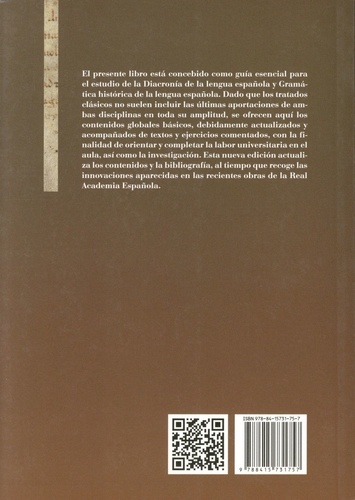 Diacronia y Gramatica Historia de la Lengua Espanola 2e édition actualisée