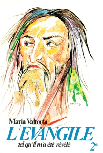 Maria Valtorta - L'Evangile Tel Qu'Il M'A Ete Revele. Volume 2, La Premiere Annee De La Vie Publique.