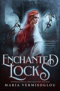  Maria Vermisoglou - Enchanted Locks - The Cursed Girl Series.