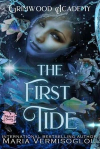 The First Tide: A Mystical Society series