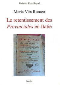 Maria Vita Romeo - Le retentissement des Provinciales en Italie.