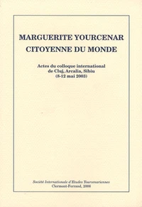 Marguerite Yourcenar, citoyenne du monde