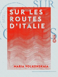 Sur les routes d'Italie