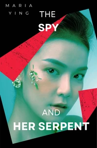 The Spy and Her Serpent