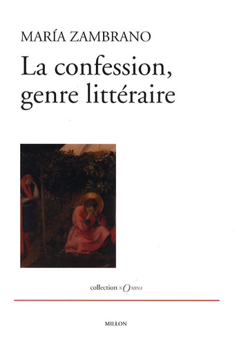 Maria Zambrano - La Confession, genre littéraire.
