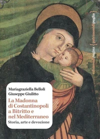 La Madonna di Costantinopoli a Bitritto e nel Mediterraneo