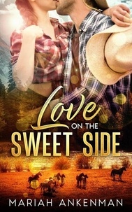 Ebooks gratuits à télécharger pour tablette Love On The Sweet Side - Peak Town, Colorado, #1