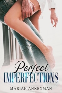  Mariah Ankenman - Perfect Imperfections.