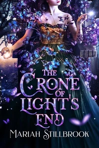 The Crone of Light's End