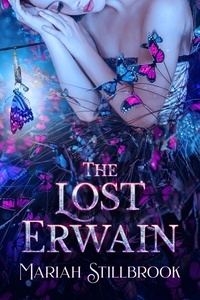 Mariah Stillbrook - The Lost Erwain - The Erwain Trilogy, #1.