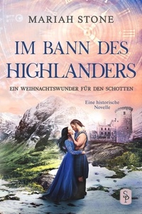  Mariah Stone et  Agnes Weill - Ein Weihnachtswunder für den Schotten - Im Bann des Highlanders, #4.5.