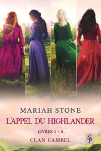 L’Appel du highlander - Livres 1-4 (Clan Cambel)