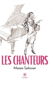Mariam Sarkissian - Les Chanteurs.