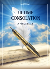 Ebook epub téléchargement gratuit ULTIME CONSOLATION 9782958423407 in French iBook
