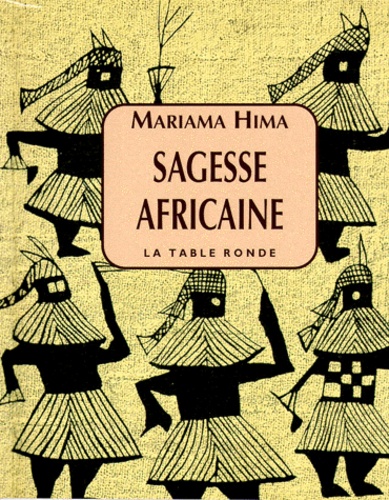 Mariama Hima - Sagesse africaine - Proverbes.