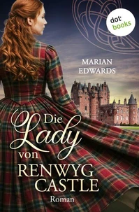 Die Lady von Renwyg Castle