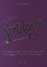 Petits sortilèges entre amis
