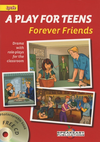 Marian Hollings - A Play for Teens: Forever Friends. 1 CD audio