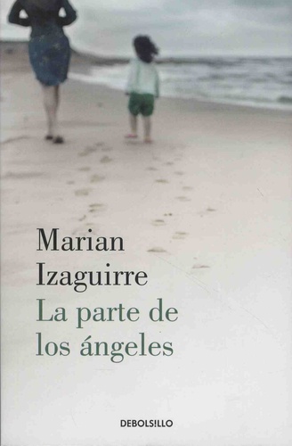 Marian Izaguirre - La parte de los angeles.