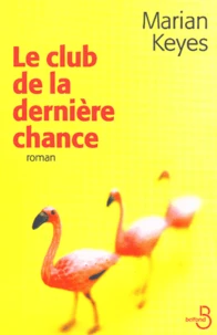 Le Club De La Derniere Chance