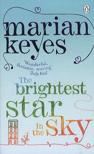 Marian Keyes - The brightest star in the sky.