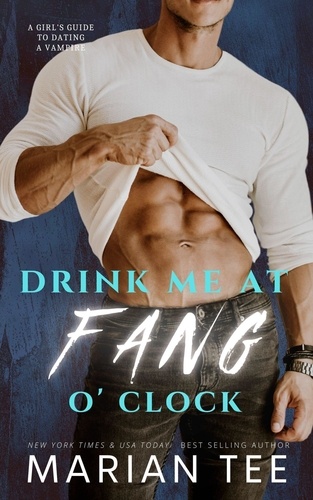  Marian Tee - Drink Me at Fang O'Clock - Alphas of L'Alliance.