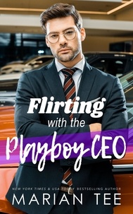  Marian Tee - Flirting with the Playboy CEO.
