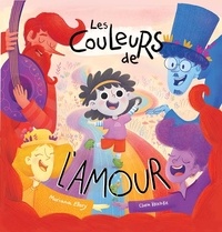 Mariana Ellery et Clara Reschke - Les couleurs de l'amour.