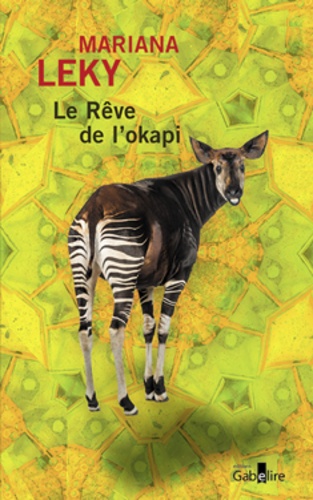 Le rêve de l'okapi Edition en gros caractères