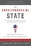 The Entrepreneurial State. Debunking Public vs. Private Sector Myths