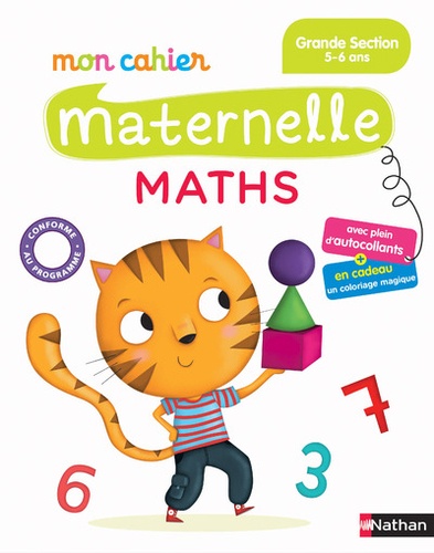 Mariana Vidal et Manon Paumard - Mon cahier maternelle Maths - Grande Section 5-6 ans.