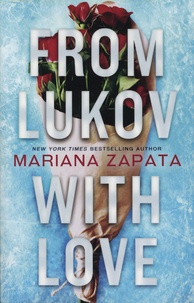 Mariana Zapata - From Lukov with Love.