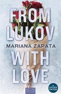 Mariana Zapata - From Lukov, with love.