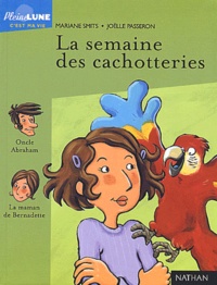 Mariane Smits et Joëlle Passeron - La Semaine Des Cachotteries.