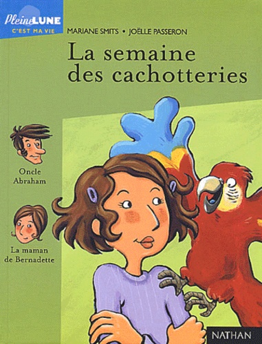 Mariane Smits et Joëlle Passeron - La Semaine Des Cachotteries.