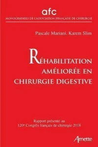 Réhabilitation améliorée en chirurgie digestive